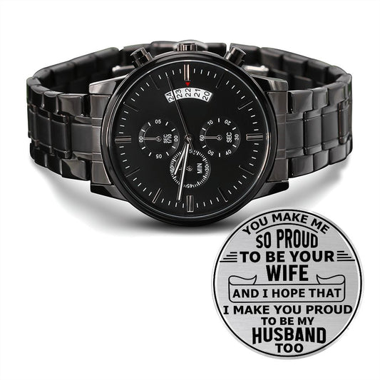 So Proud To Be Your Wife | Engraved Design Black Chronograph Watch